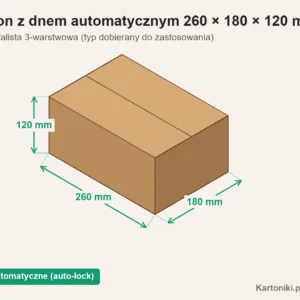 Karton z dnem automatycznym 260 × 180 × 120 mm z podpisanymi wymiarami